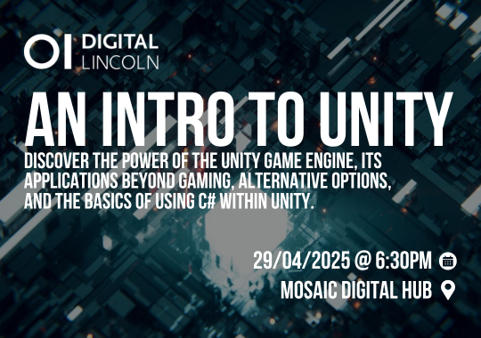 Exploring Unity & Game Design with Andy Cowe | Digital Lincoln