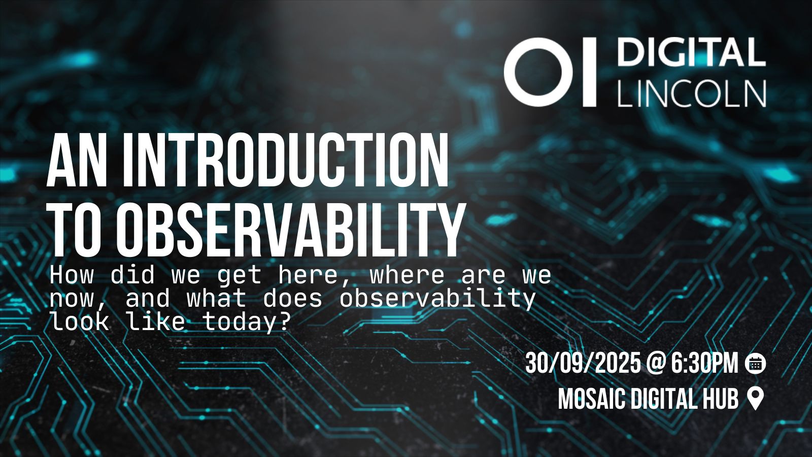 Join Carl Inglis for an introduction to observability — exploring its history, key tools, and real-world insights