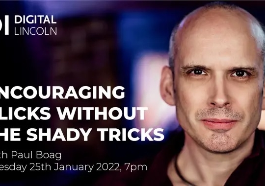 Digital Lincoln - Encouraging Clicks Without the Shady Tricks