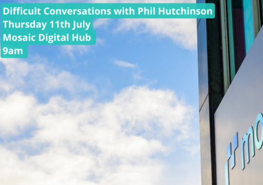 Difficult Conversations with Phil Hutchinson