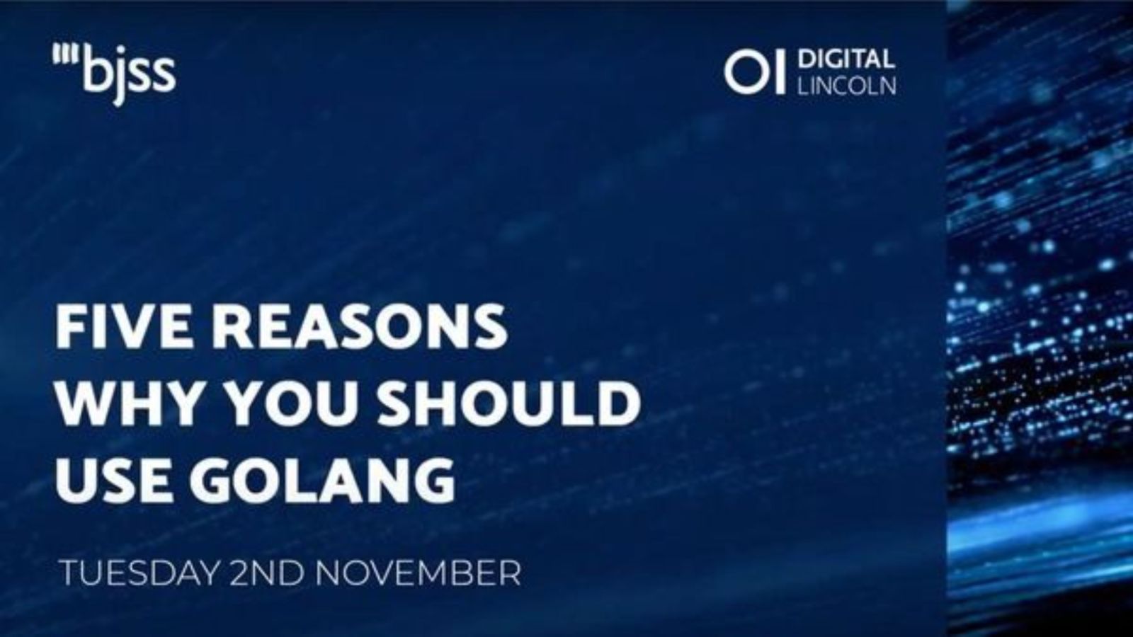 digital lincoln bjss golang promo